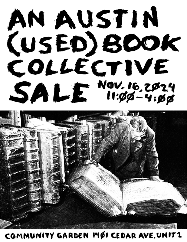 Austin Used Book Collective flyer for a book sale on November 16, 2024, at Community Garden, 1401 Cedar Avenue, Unit 2.