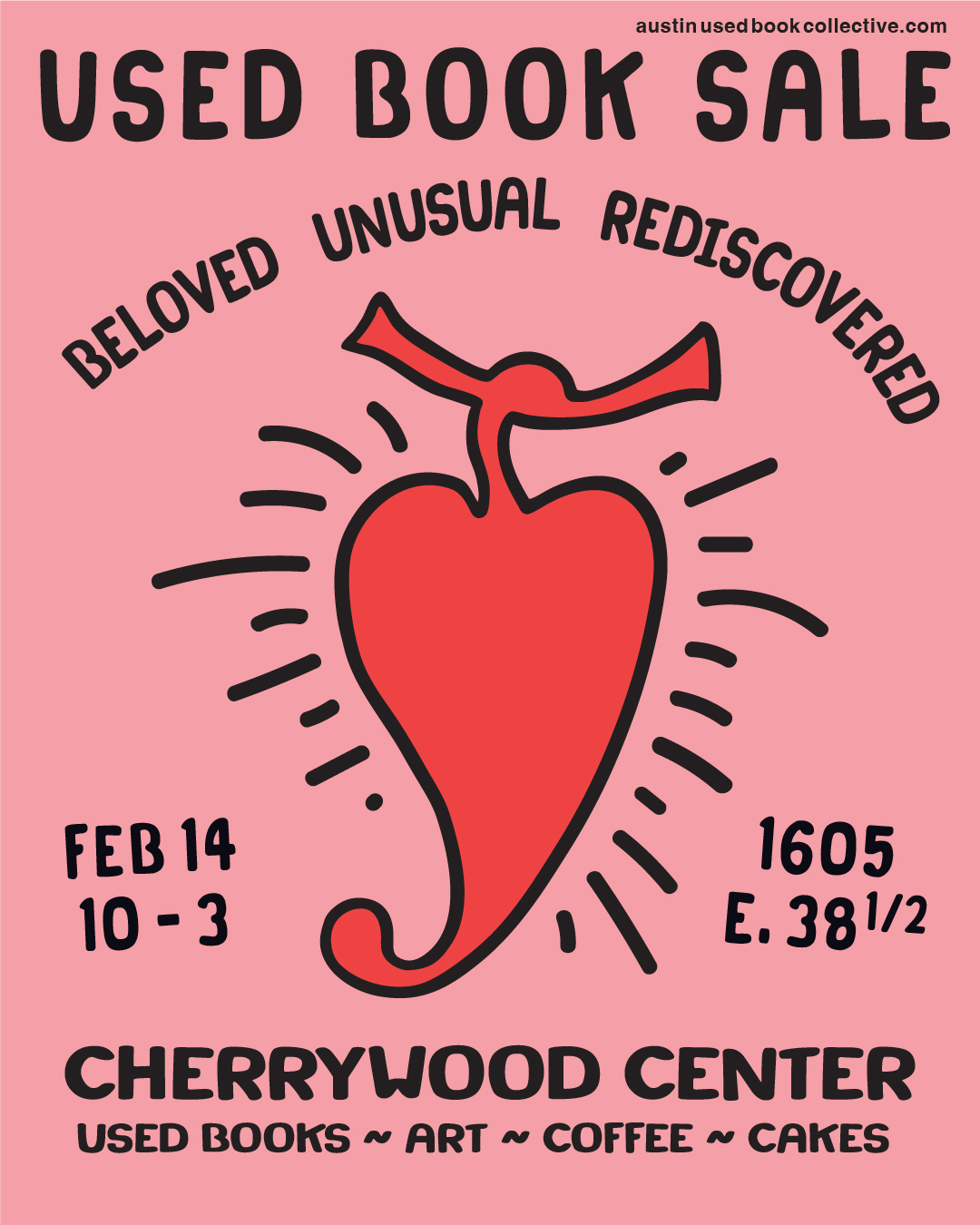 Flyer for an Austin Used Book Collective Valentine's Day market on February 14, 2026, from 10:00–3:00, at Cherrywood Center.